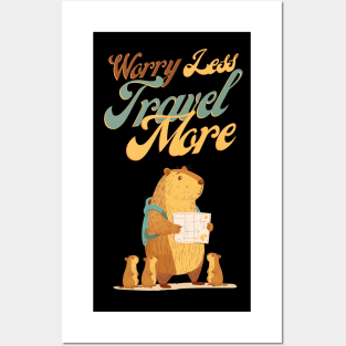 Worry Less Travel More Posters and Art